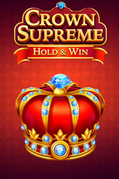 Crown Supreme: Hold & Win