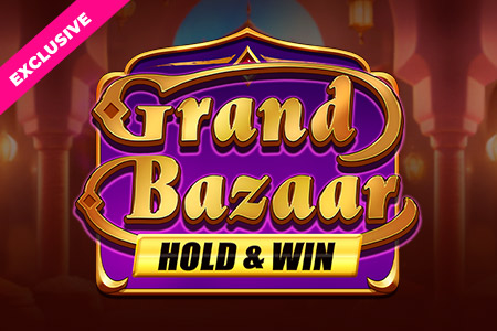 Grand Bazaar Hold & Win